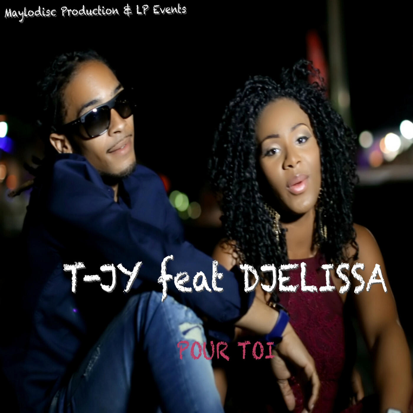 T-Jy - Pour toi (feat. Djelissa)