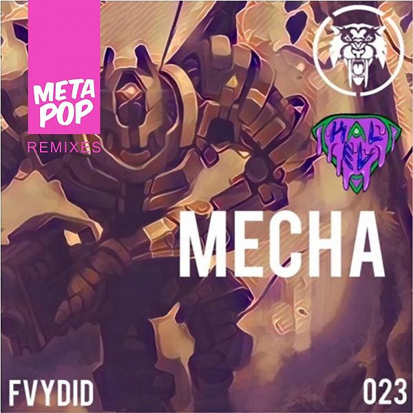 Постер альбома Mecha: MetaPop Remixes
