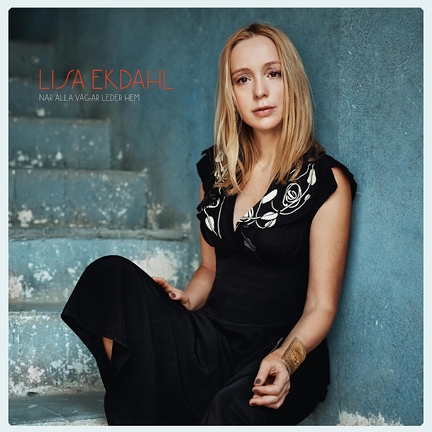 Lisa Ekdahl - När alla vägar leder hem