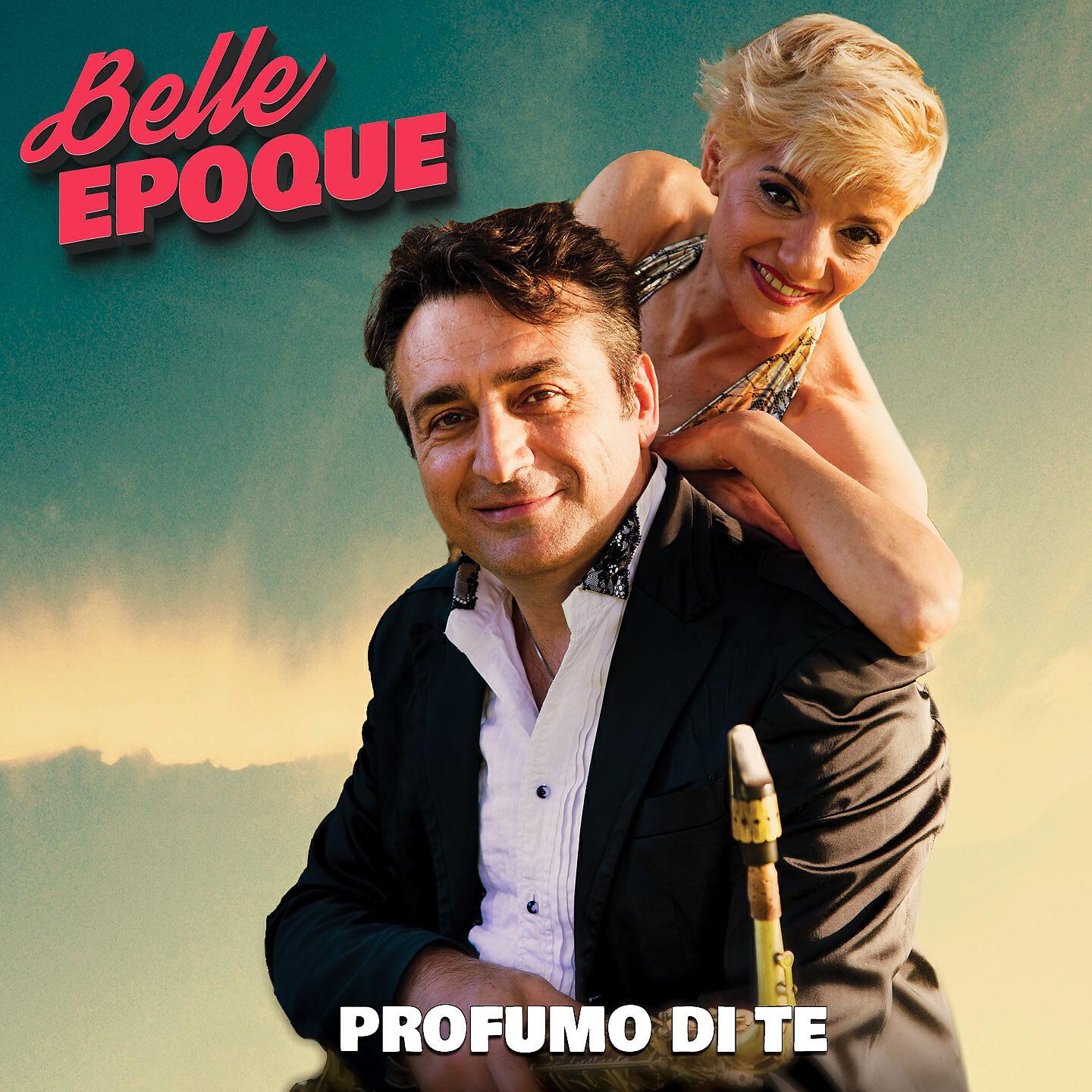 Belle Epoque - Dedicato / Sei nell'anima / Rosy Gully / Sei bellissima