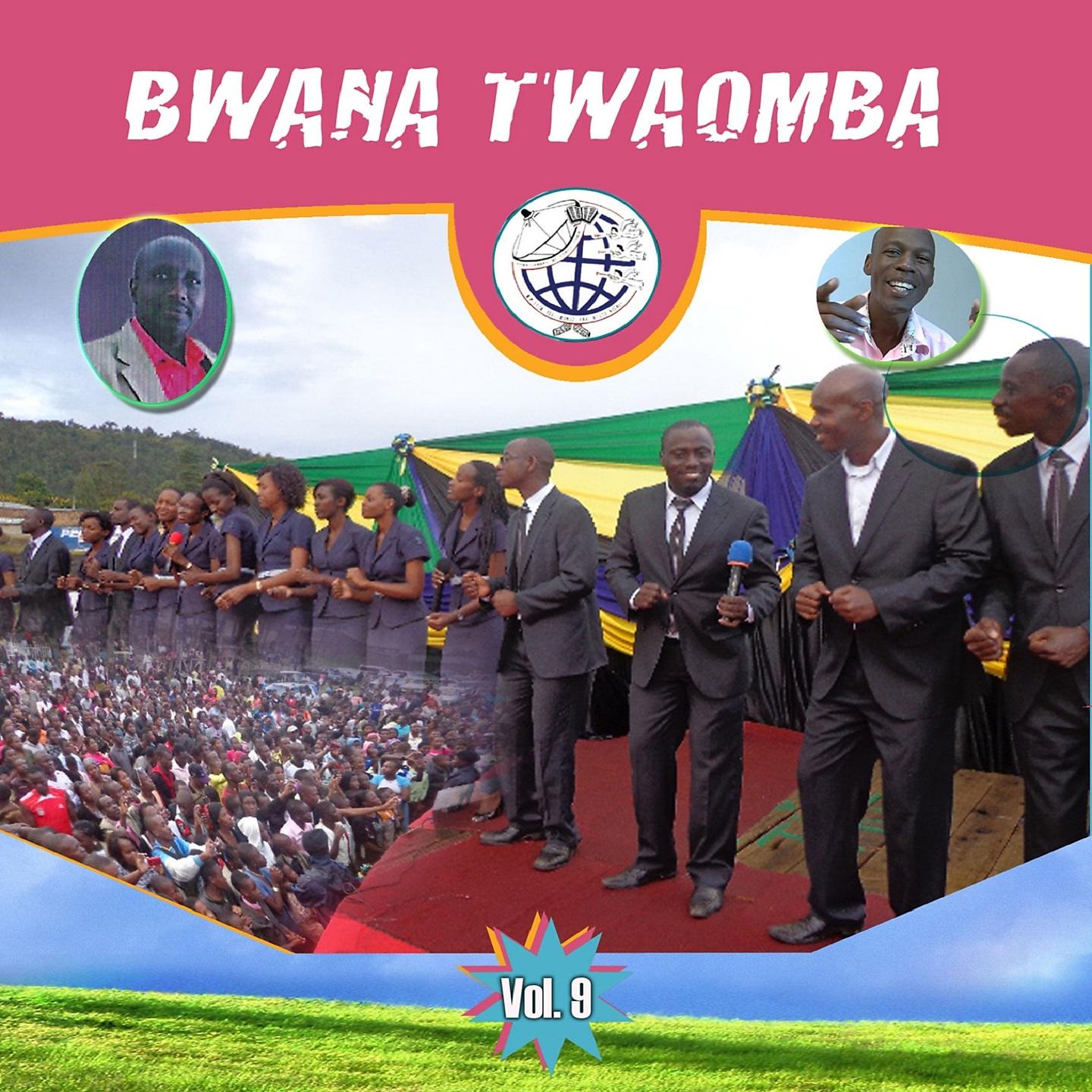 Постер альбома Bwana Twaomba, Vol. 9