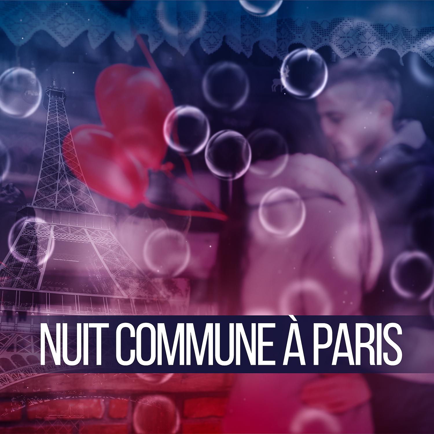 Постер альбома Nuit commune à Paris - Promenade romantique, Nuit commune, Le partage des lits, Baiser du soir, Beaux rêves, Belle berceuse