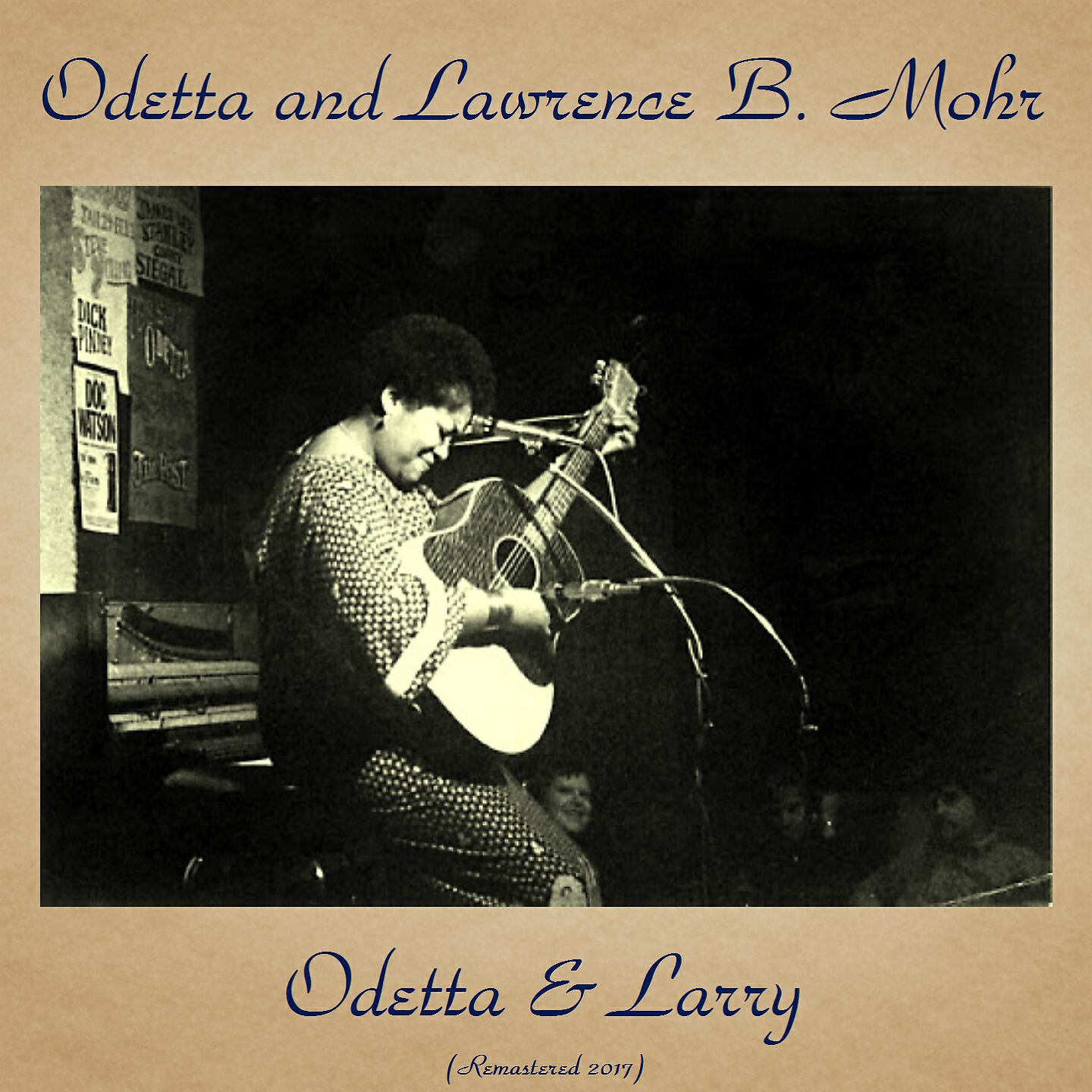 Odetta and Lawrence B. Mohr - No More Cane on the Brazos (Remastered 2017)