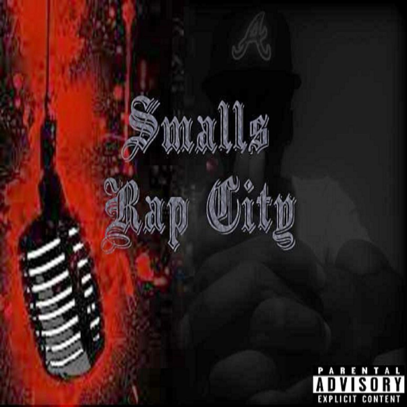 Smalls - Rap City