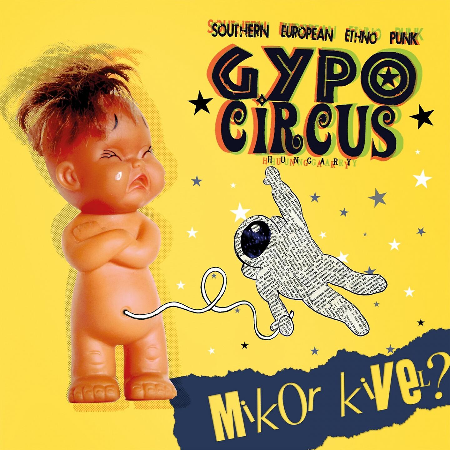 Gypo Circus - Tudnunk Kell