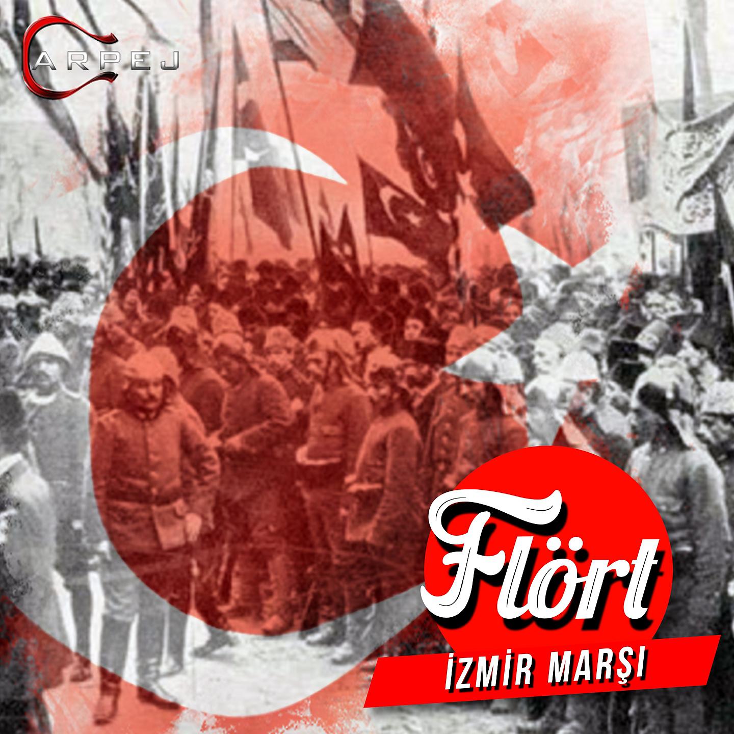 Постер альбома İzmir Marşı