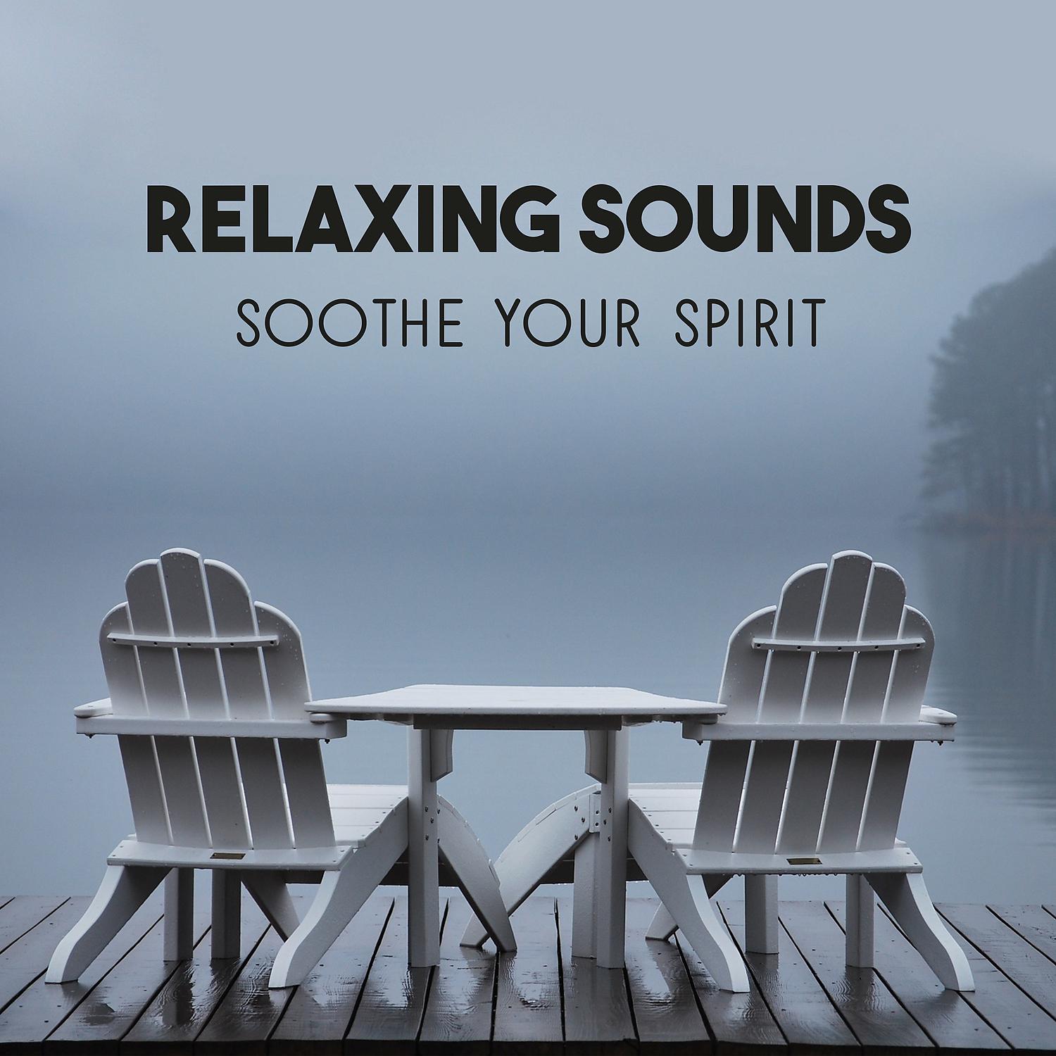 Постер альбома Relaxing Sounds: Soothe Your Spirit – Keep the Peace and Resting Your Mind, Search Happiness Inside Yourself, Time for Golden Slubmer, Meditation Habits