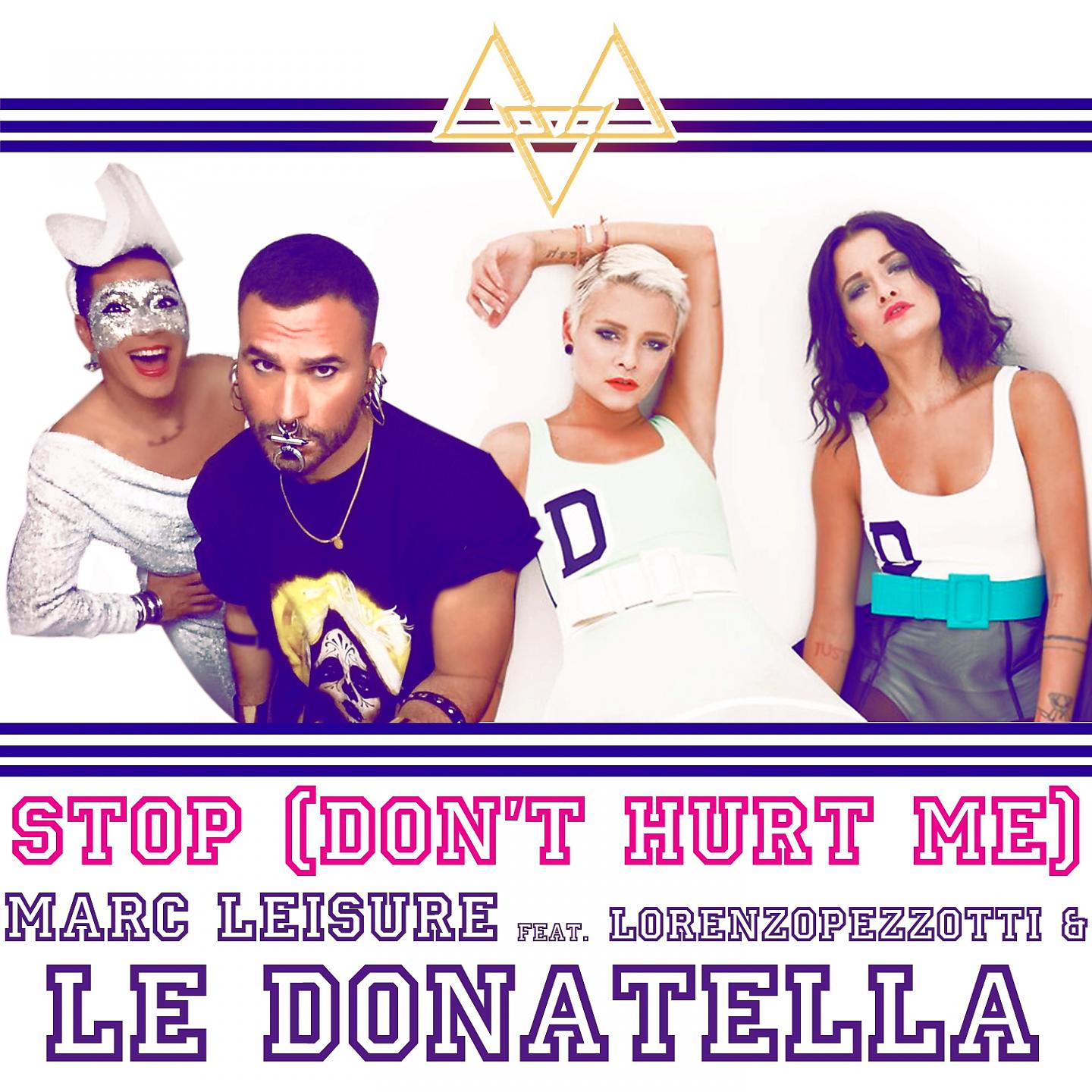 Постер альбома Stop (Don't Hurt Me)