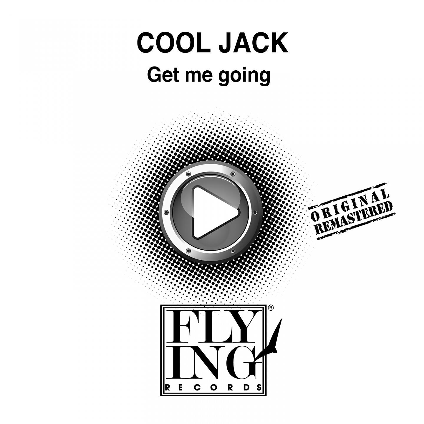 Cool Jack - Get Me Going (Walterino L.W.S.Mix)