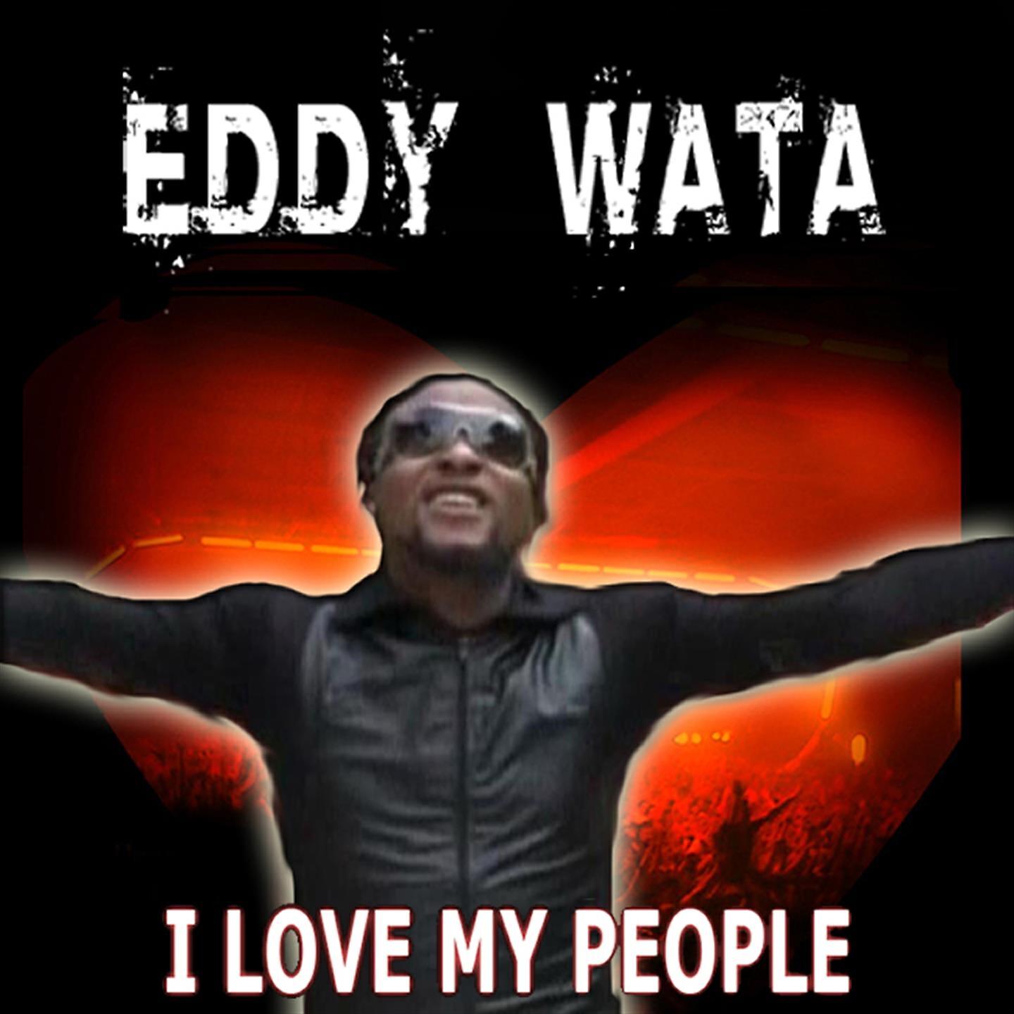 Eddy Wata - I Love My People (Diy On The Dancefloor)