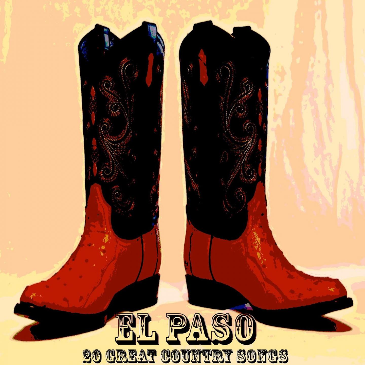 Постер альбома El Paso - 20 Great Country Songs