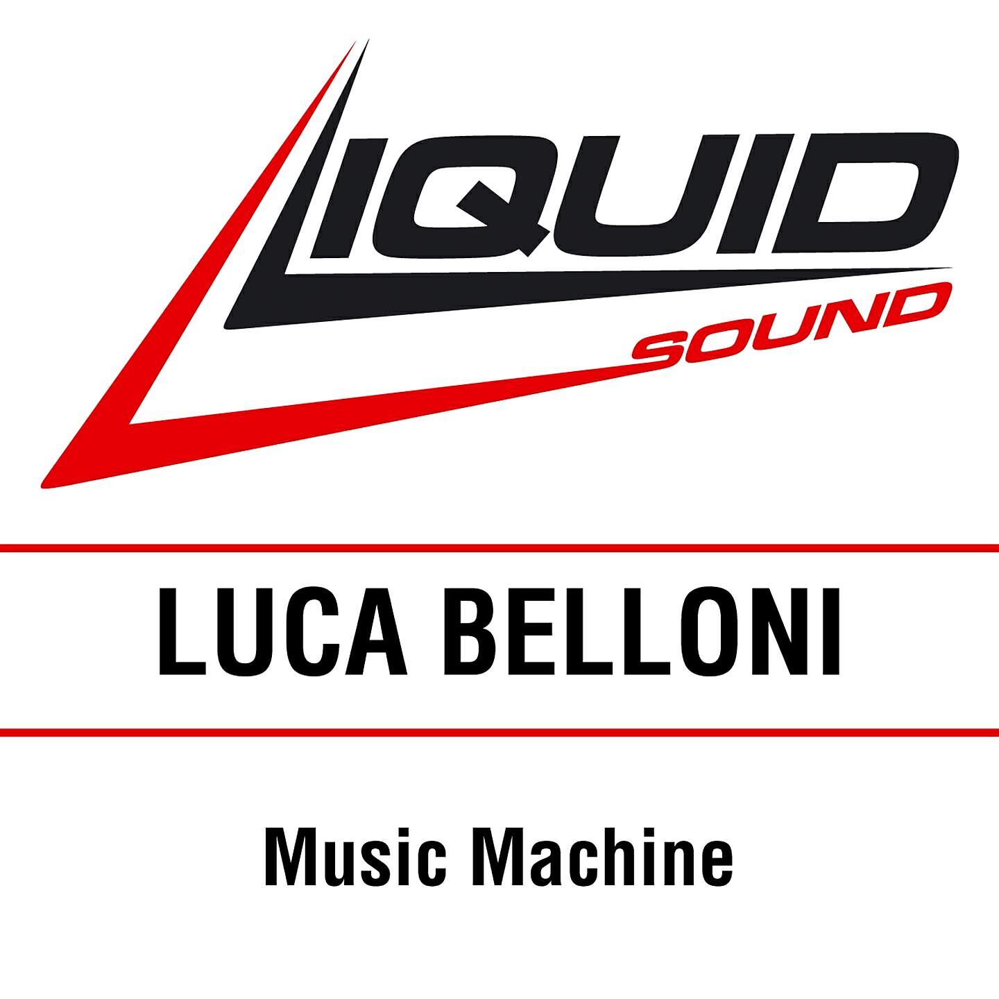 Luca Belloni - Music Machine (B.H.S. Mix)