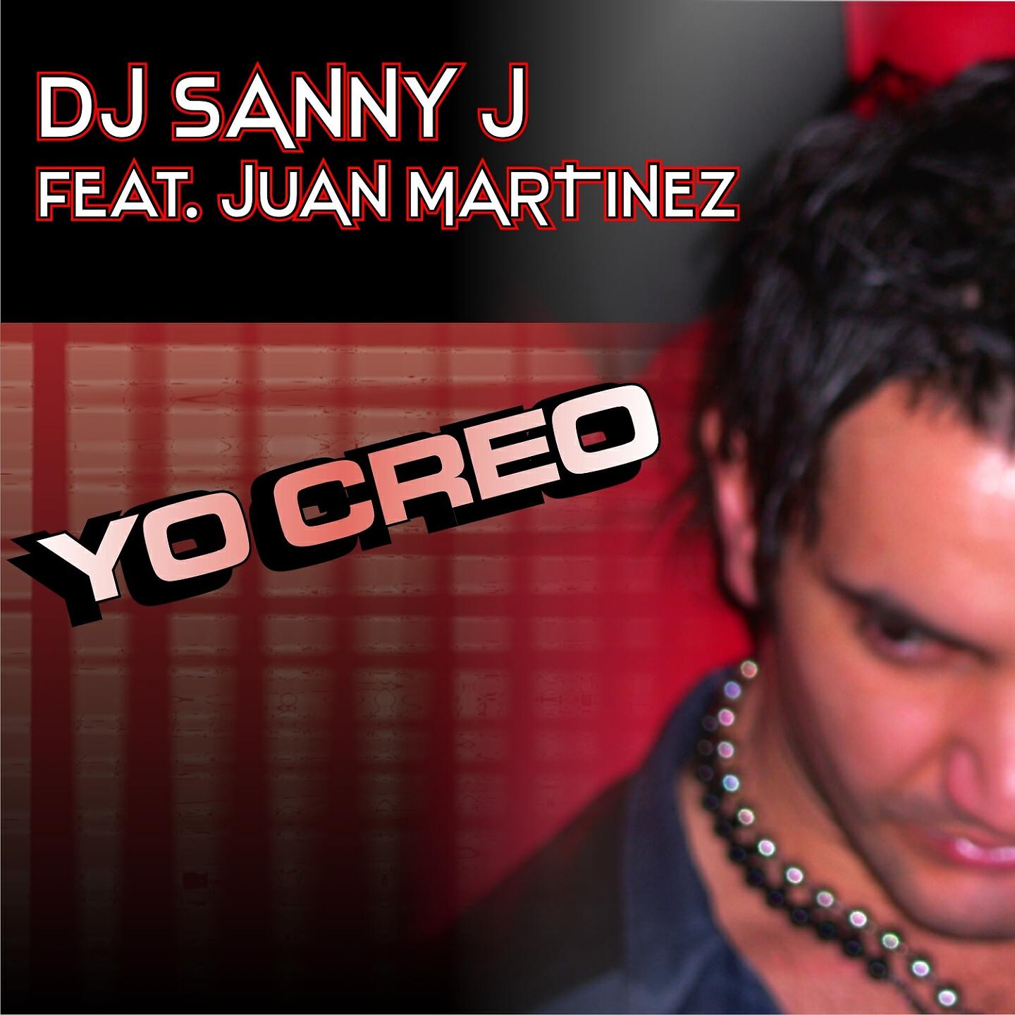 DJ Sanny J - Yo Creo (Ajk Deejay Rmx)