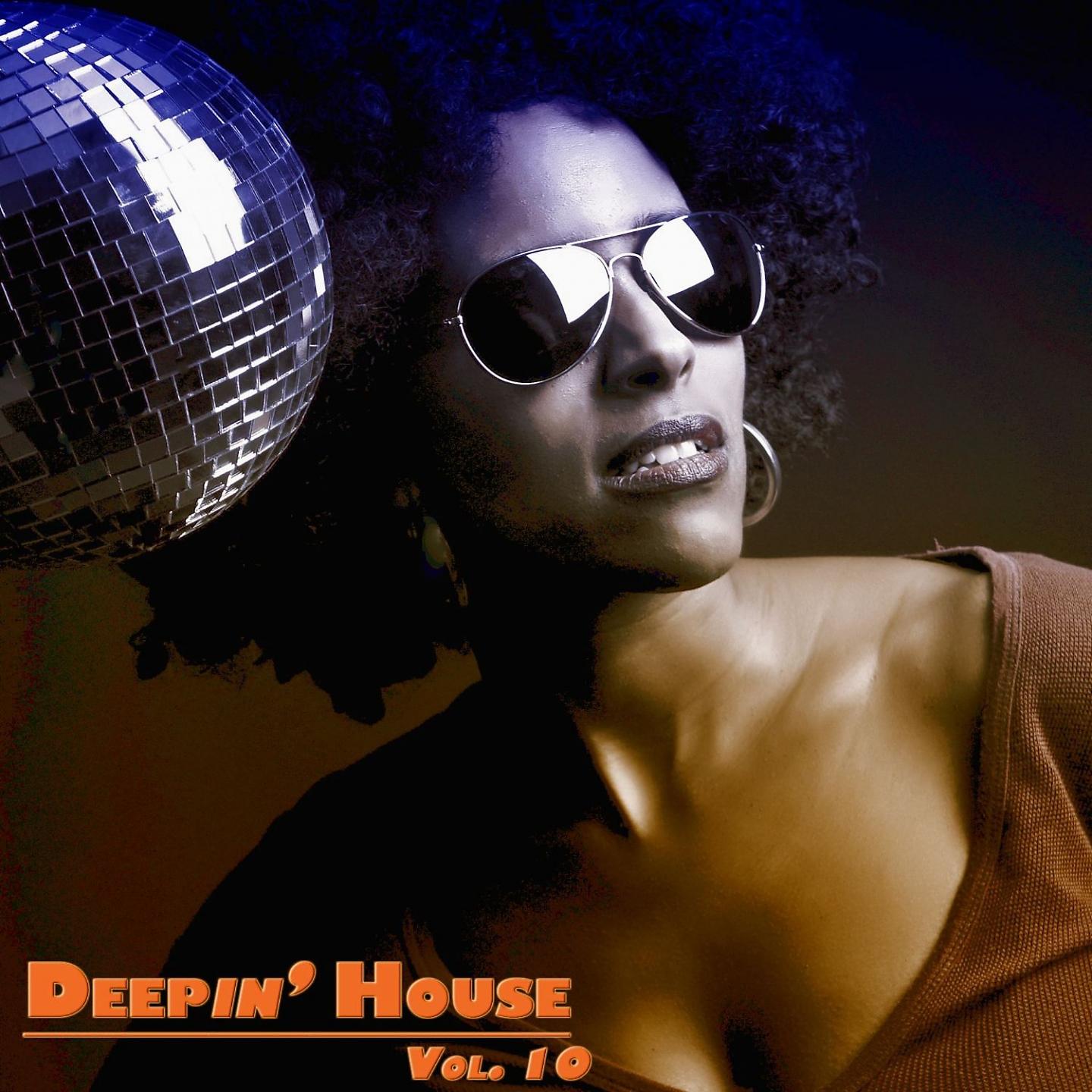 Постер альбома Deepin' House Vol. 10