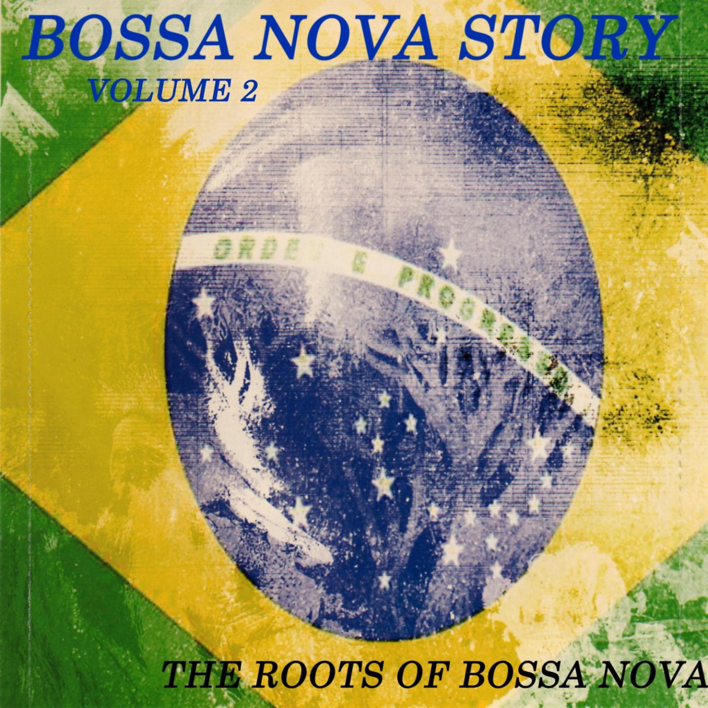 Постер альбома Bossa Nova Story Vol. 2