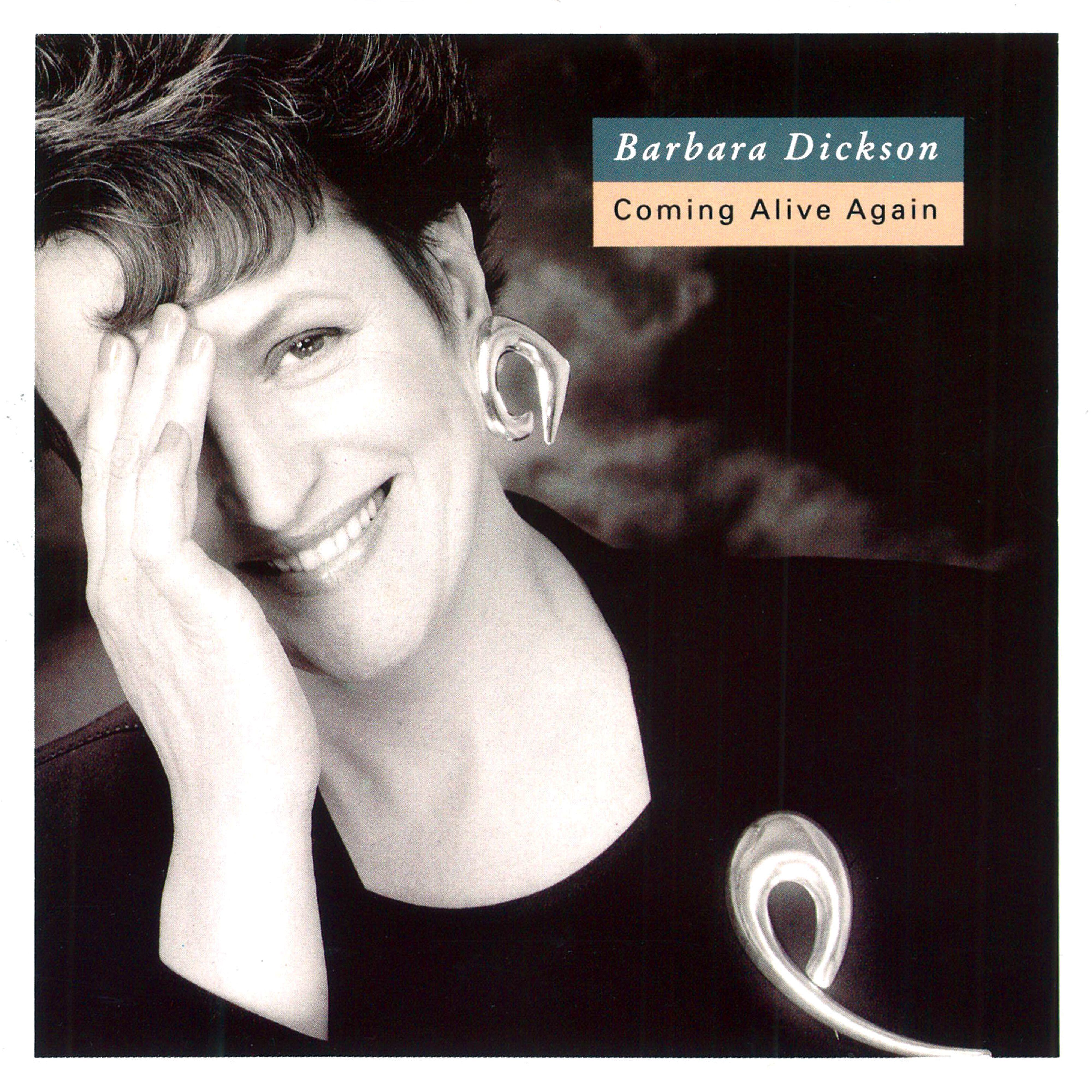 Barbara Dickson - Coming Alive Again