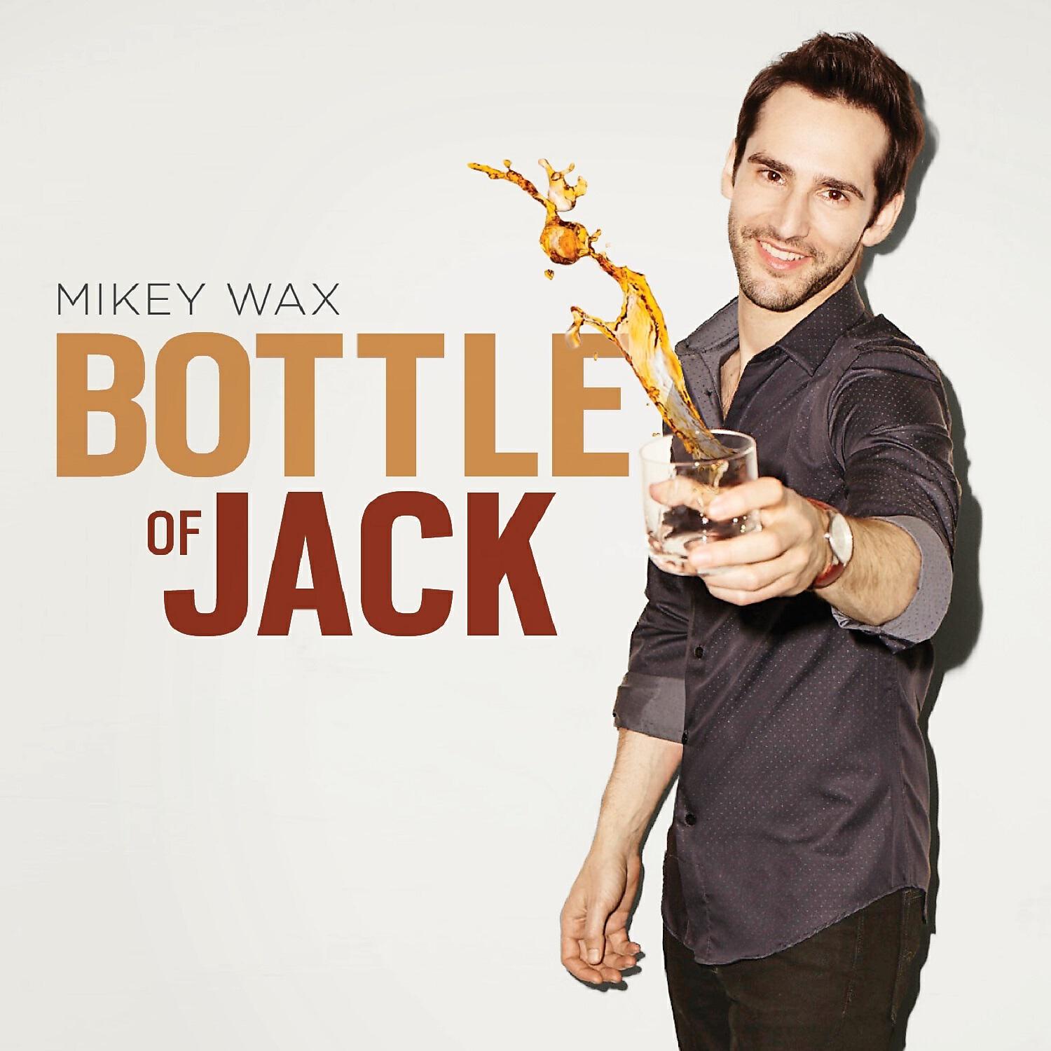 Mikey Wax - Bottle of Jack (Dolman Dance Remix)