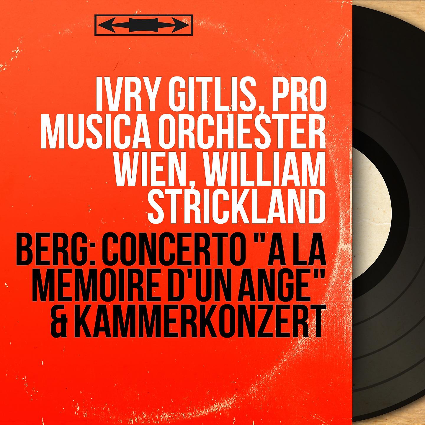 Постер альбома Berg: Concerto "À la mémoire d'un ange" & Kammerkonzert