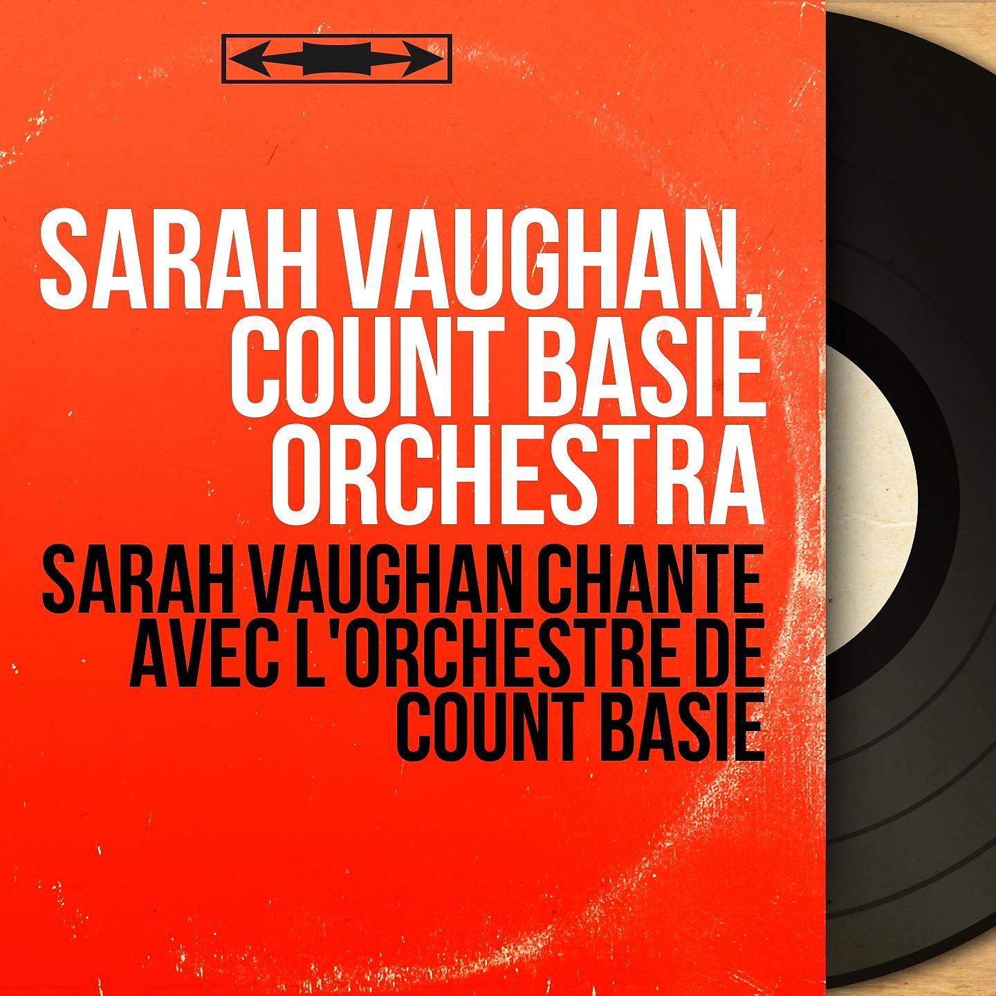 Постер альбома Sarah Vaughan chante avec l'orchestre de Count Basie