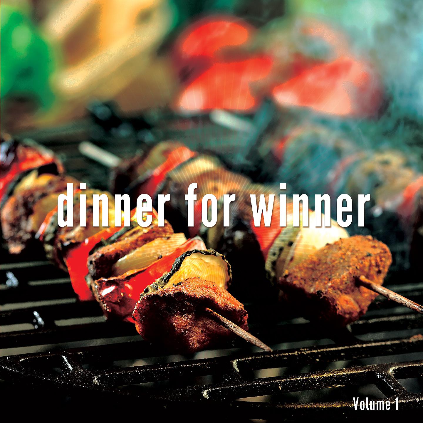 Постер альбома Dinner for Winner, Vol. 1