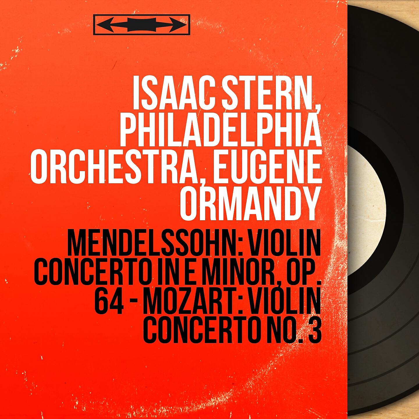 Philadelphia Orchestra - Concerto pour violon in E Minor, Op. 64: I. Allegro molto appassionato