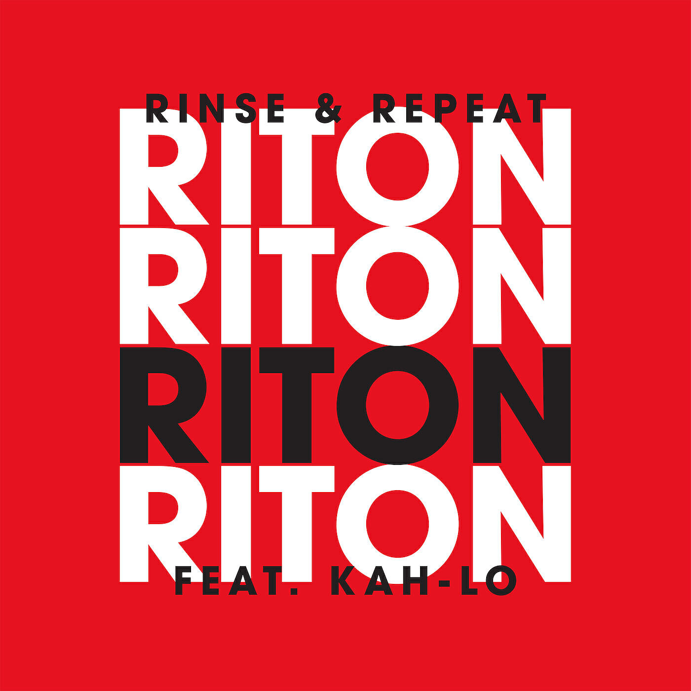 Riton - Rinse & Repeat (Radio Edit)