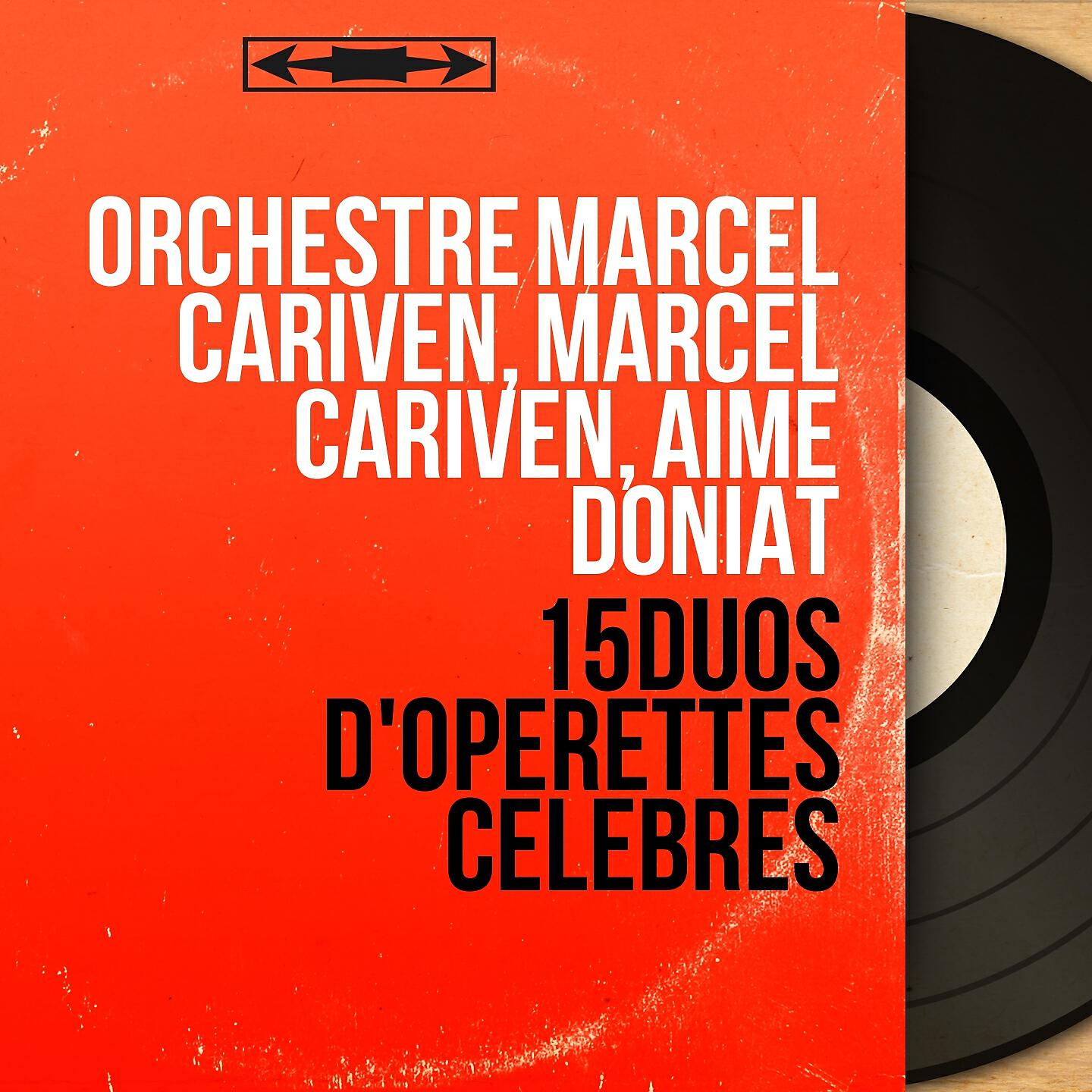Orchestre Marcel Cariven - Le jour et la nuit, Act III: 