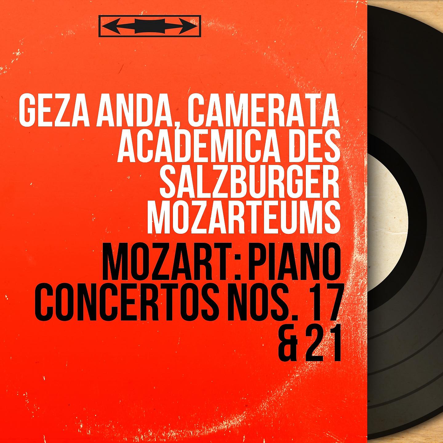 Geza Anda - Piano Concerto No. 17 in G Major, K. 453: III. Allegretto