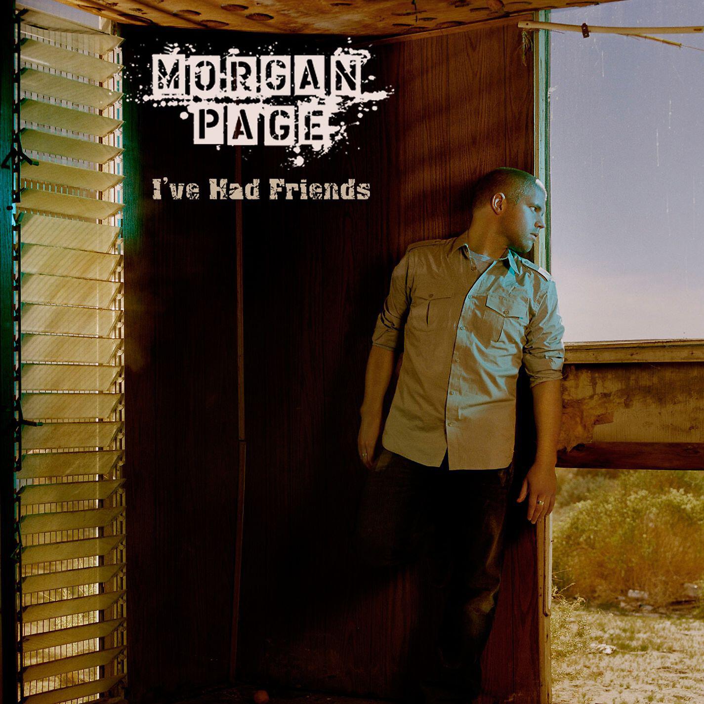Morgan Page - I've Had Friends feat. Jan Burton (Andy Caldwell Radio Edit)