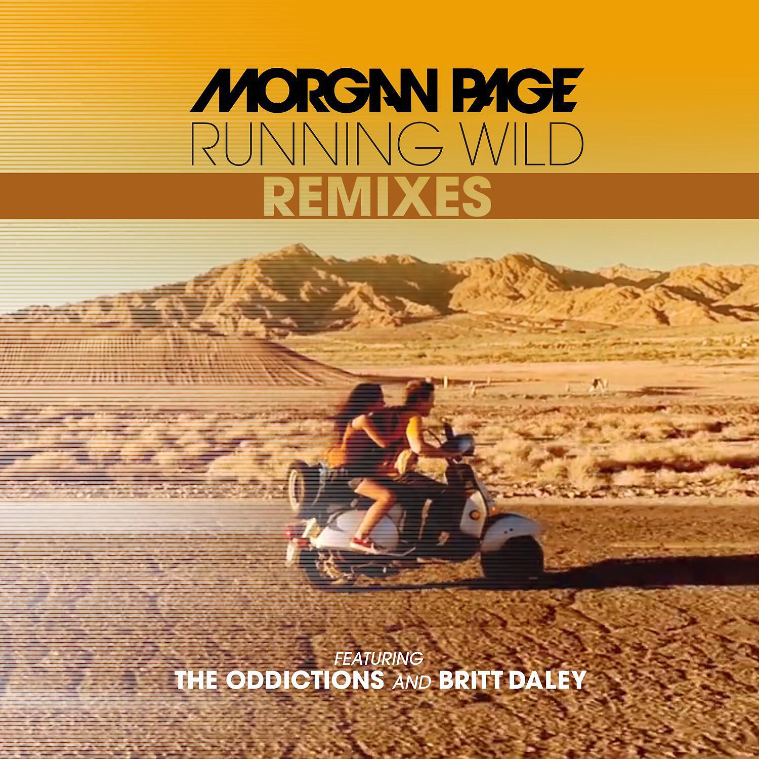 Morgan Page - Running Wild (feat. The Oddictions and Britt Daley) [Jayceeoh Remix]