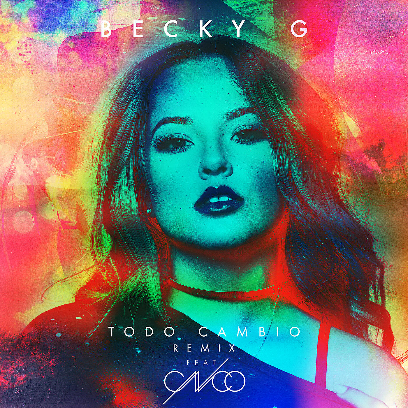 Becky G - Todo Cambio