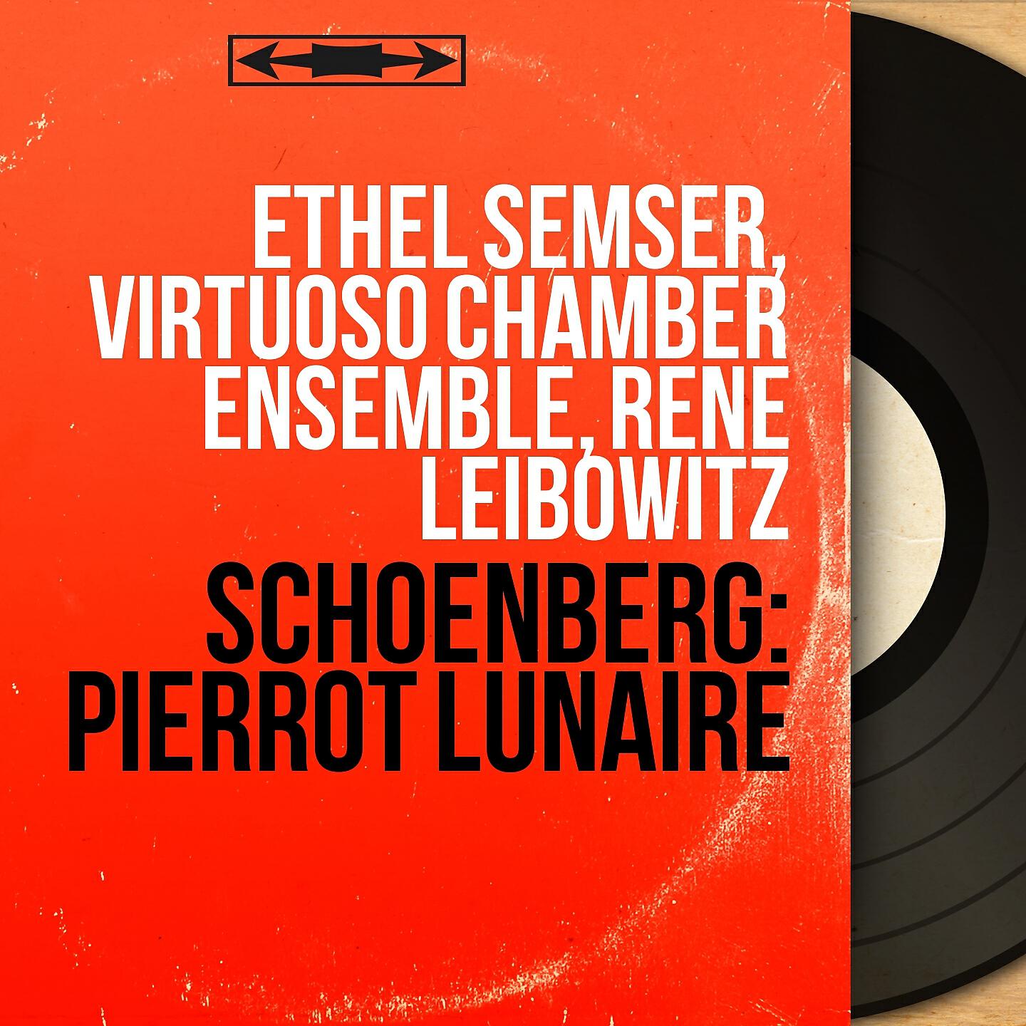 Ethel Semser - Pierrot lunaire, Op. 21, pt. 3: No. 18, Der Mondfleck