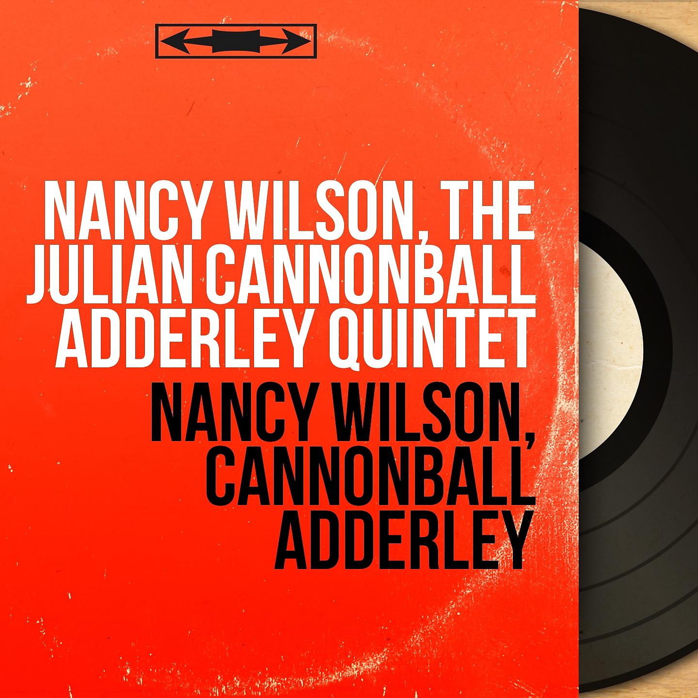 Постер альбома Nancy Wilson, Cannonball Adderley