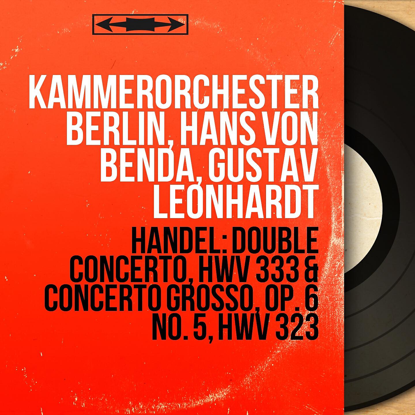 Amsterdams Kamerorkest - Concerto grosso in D Major, Op. 6 No. 5, HWV 323: II. Allegro
