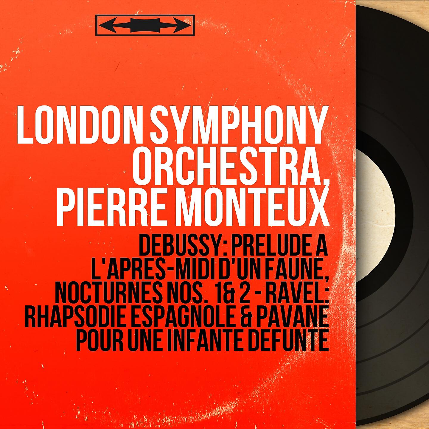 London Symphony Orchestra, Pierre Monteux - Pavane pour une infante défunte, M. 19