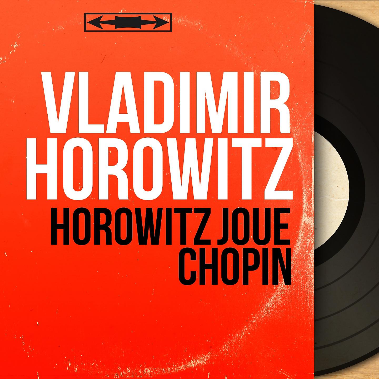 Постер альбома Horowitz joue Chopin