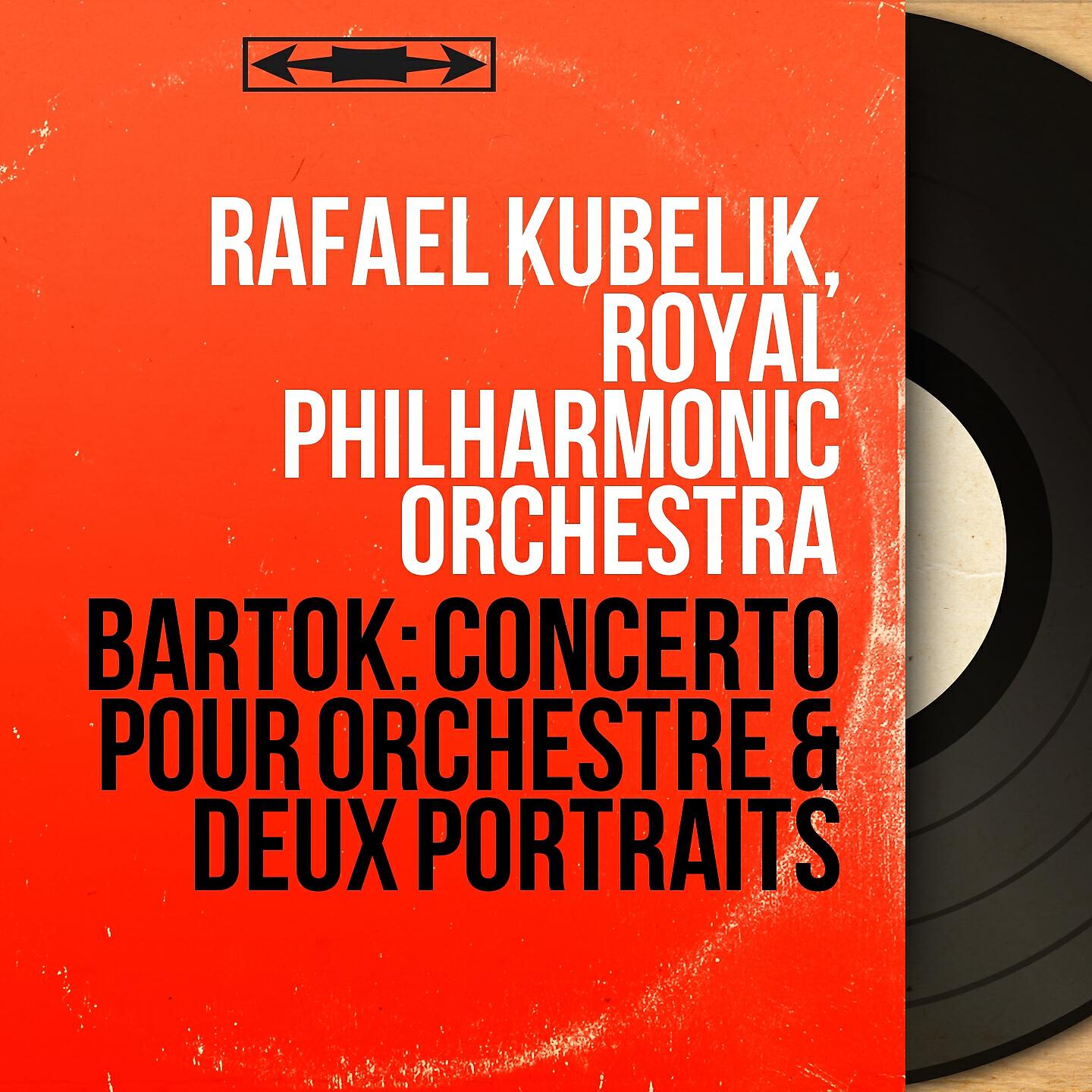 Rafael Kubelik - Deux portraits, Op. 5, Sz. 37: No. 2, Difforme