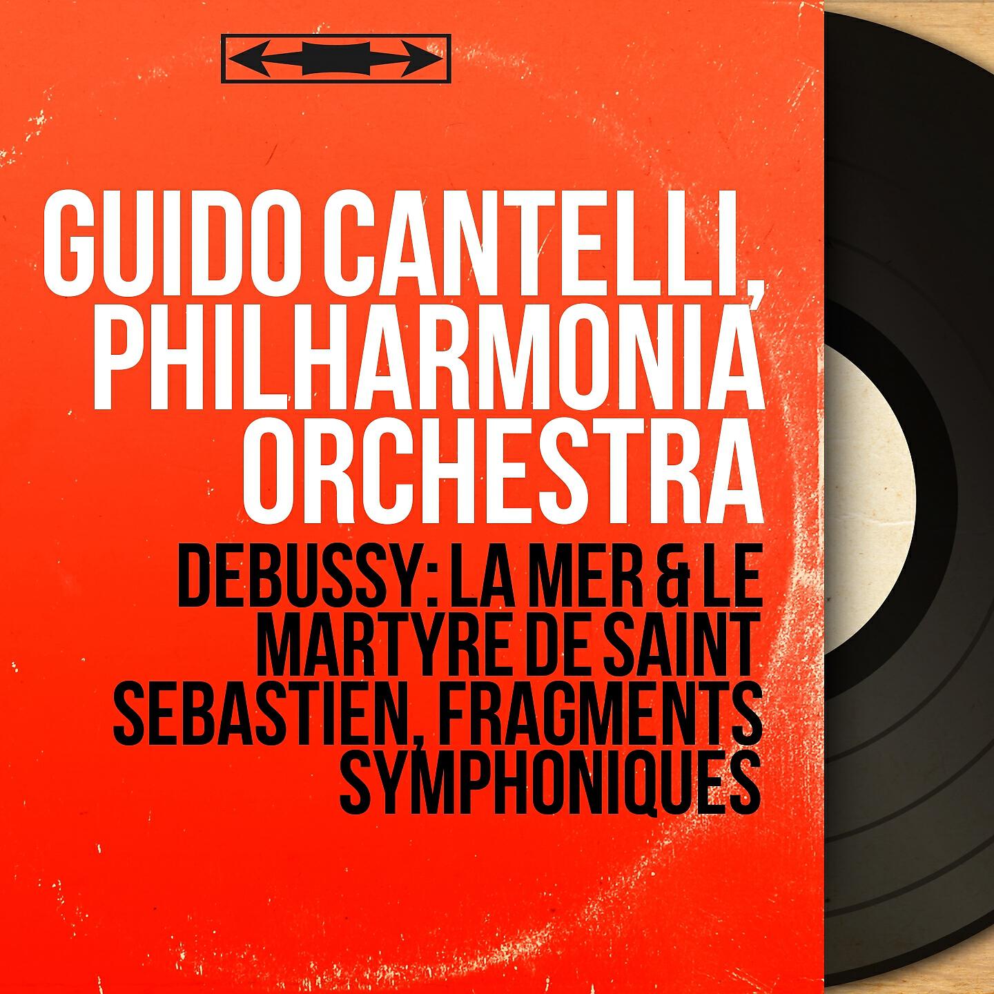 Guido Cantelli - La mer, L. 109: III. Dialogue du vent et de la mer