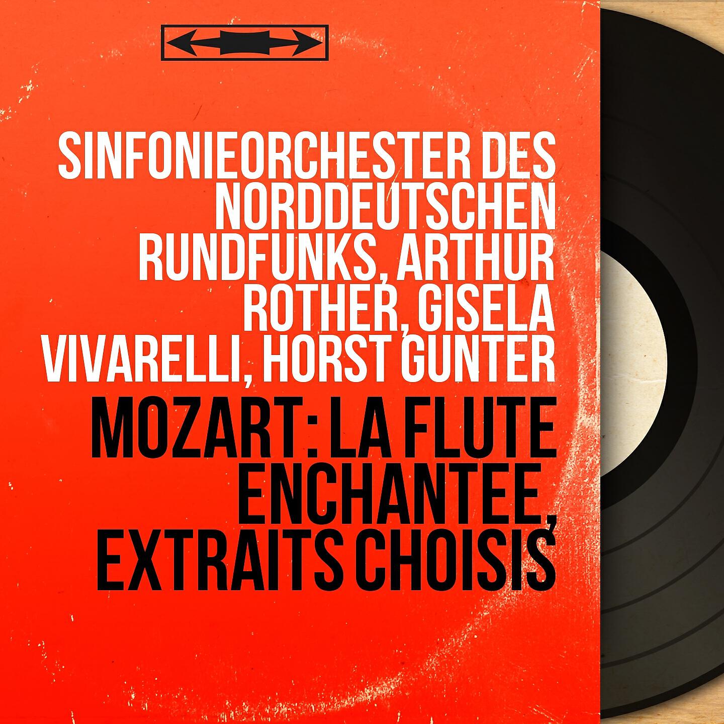 Sinfonieorchester des Norddeutschen Rundfunks - La flûte enchantée, K. 620: Ouverture