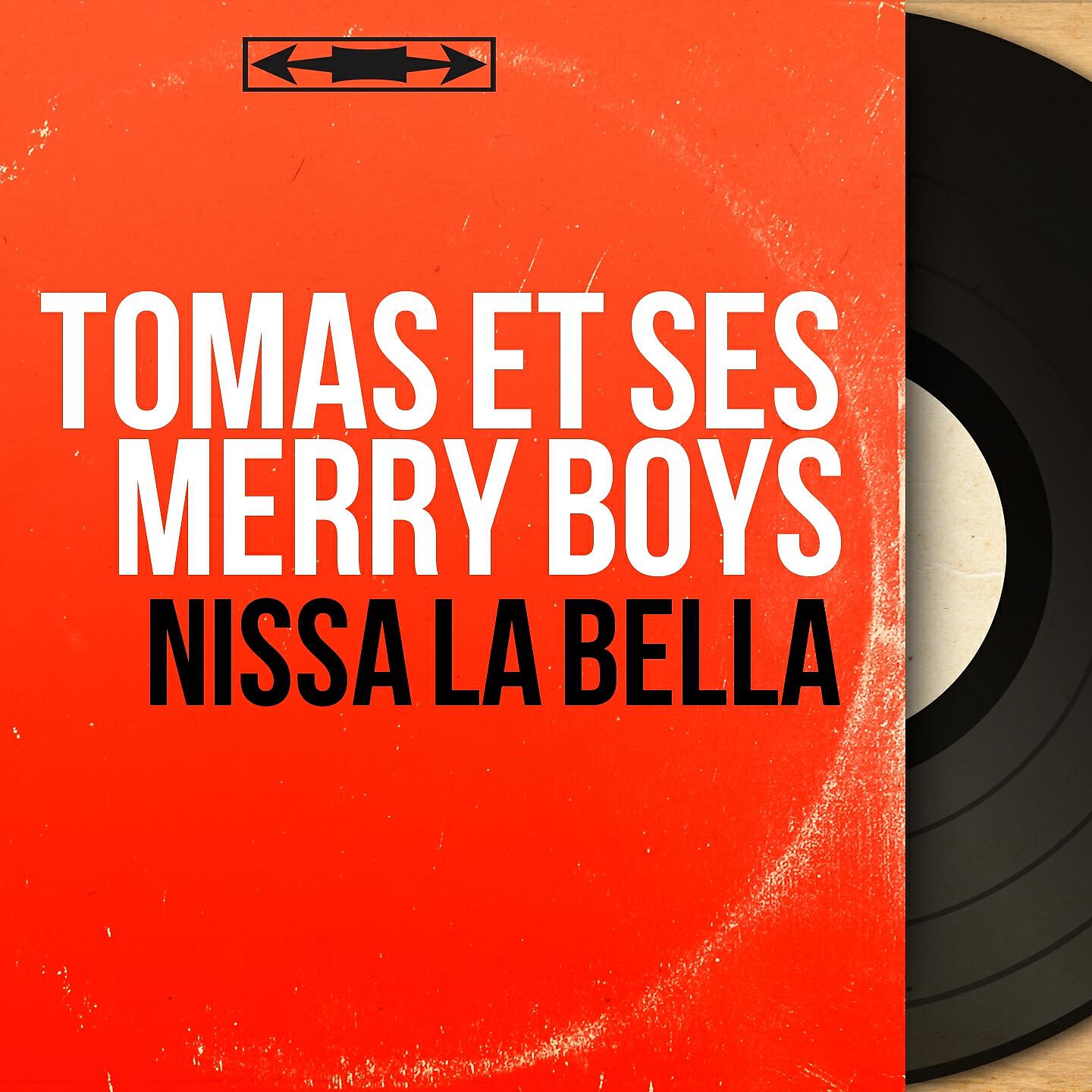 Tomas et ses Merry Boys - Nissa la bella