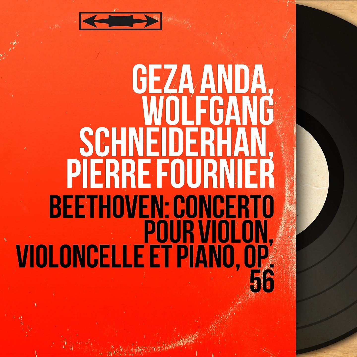 Постер альбома Beethoven: Concerto pour violon, violoncelle et piano, Op. 56