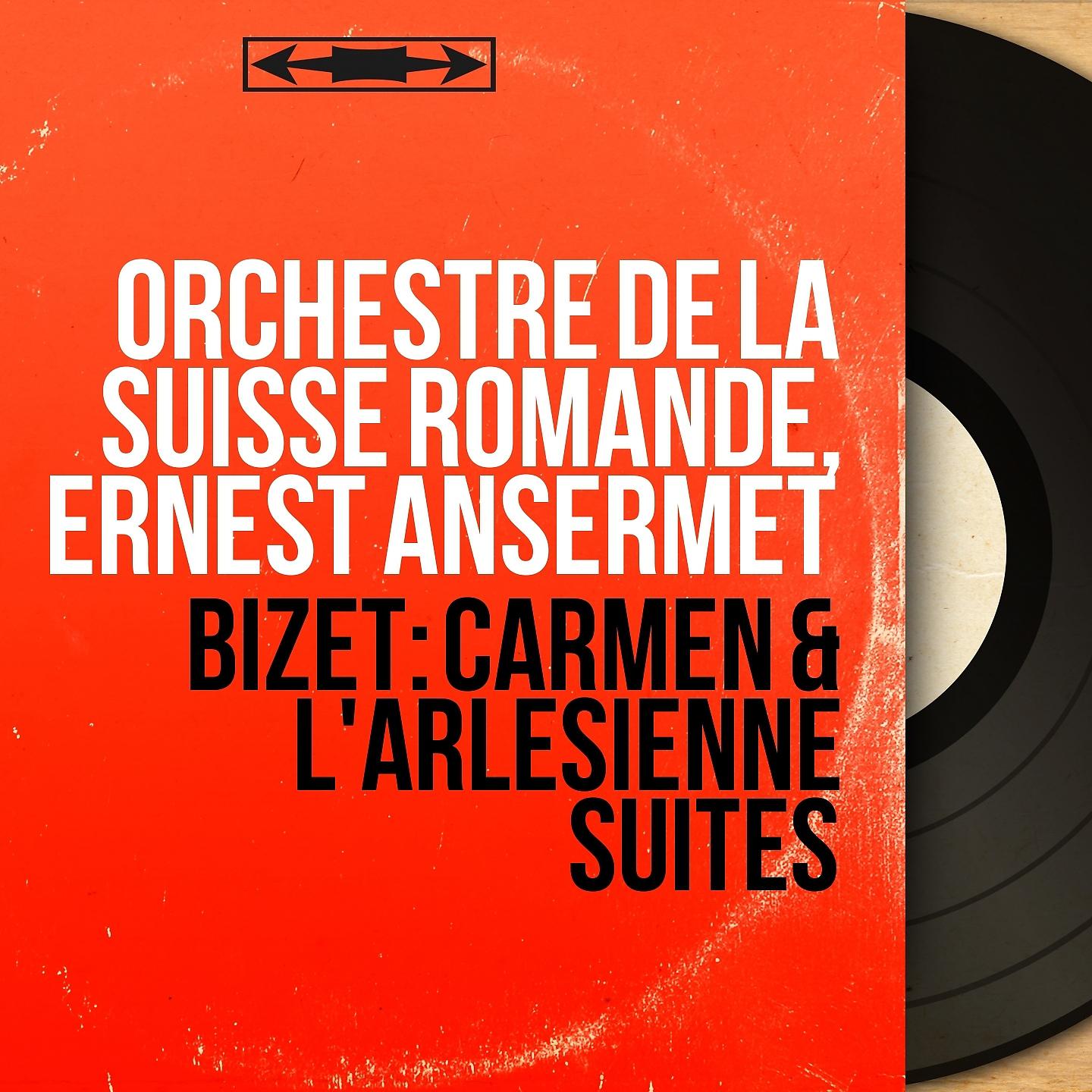 Постер альбома Bizet: Carmen & L'Arlésienne suites