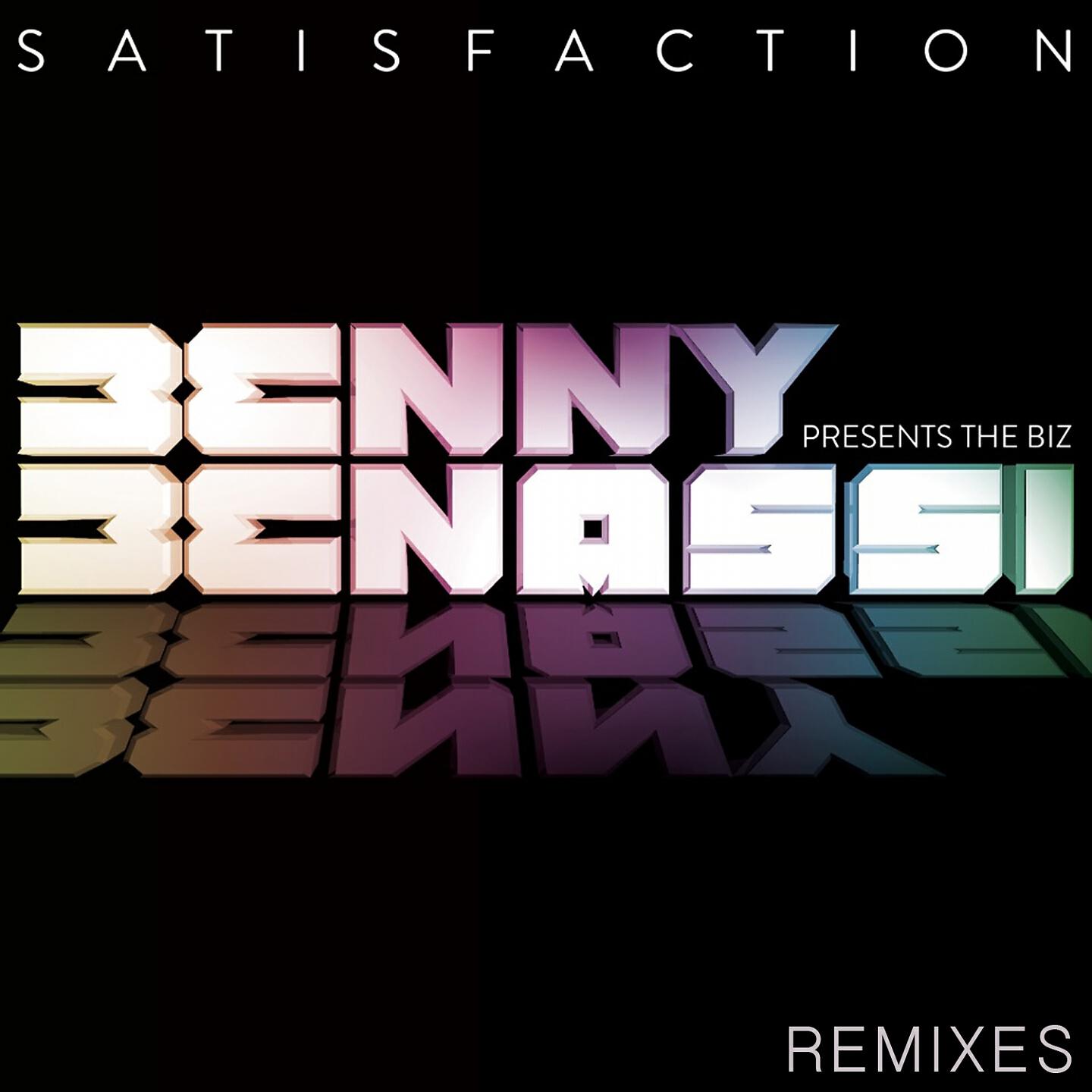 Benny Benassi - Satisfaction (Atfc Dub) (Benny Benassi Presents The Biz)