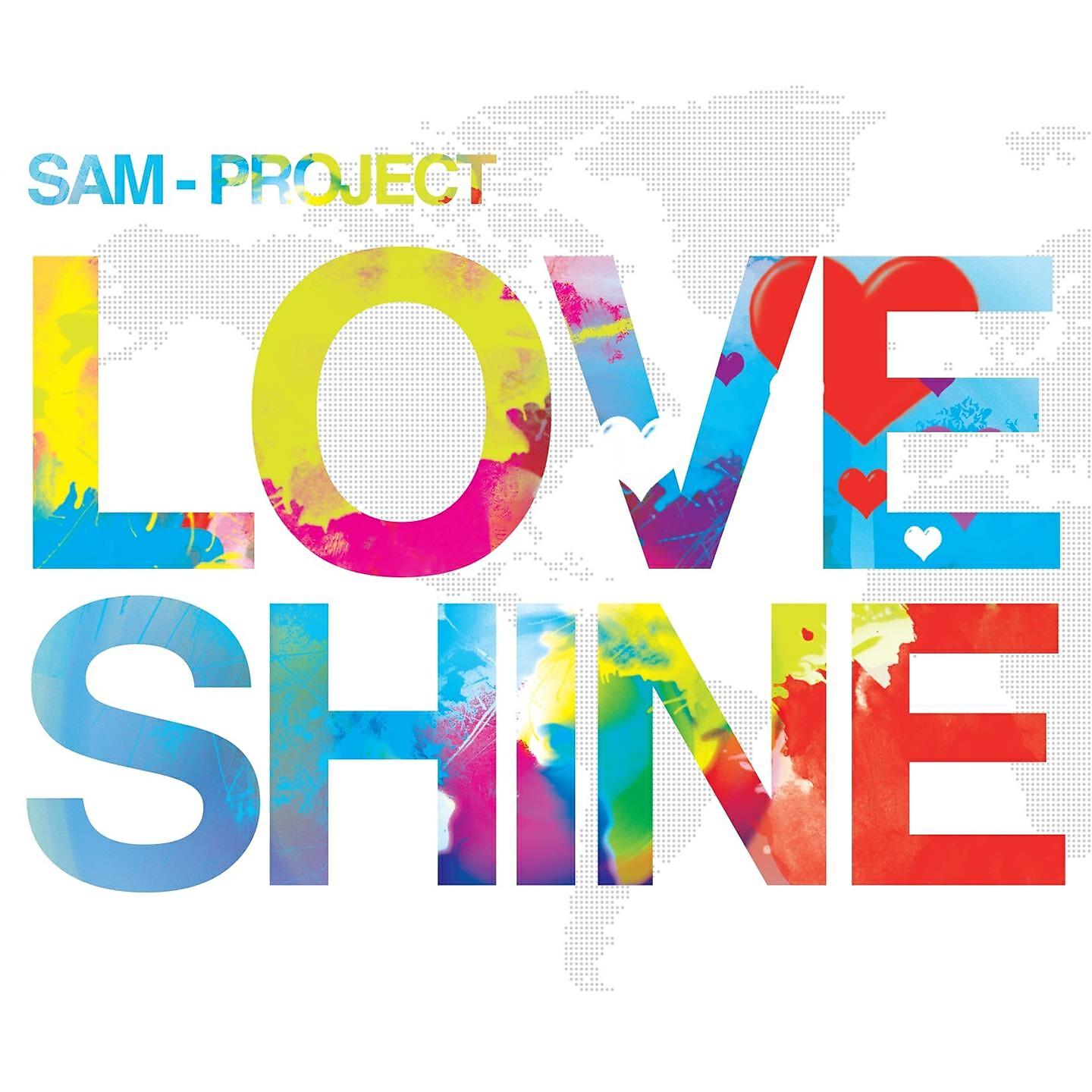 Sam Project - Love Shine (Samuele Sartini Radio Edit)