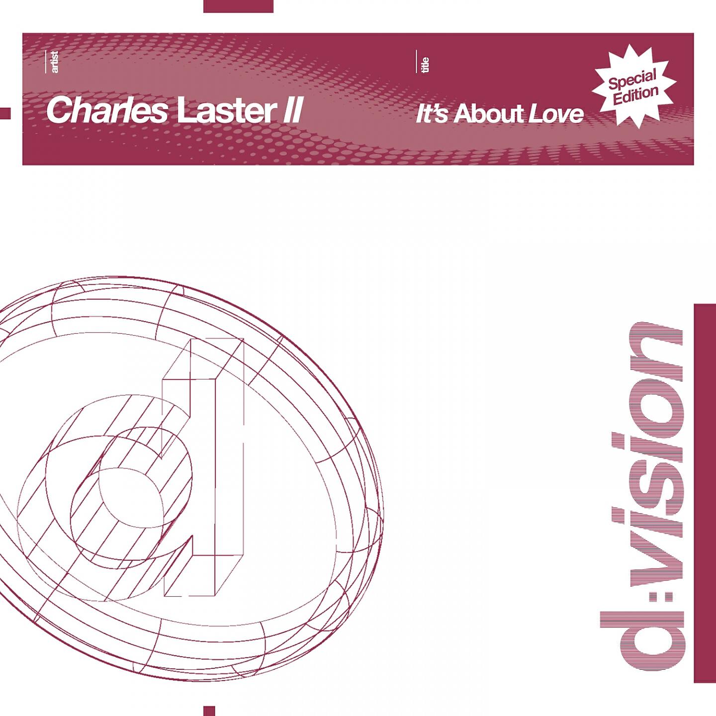 Charles Laster Ii - It's About Love (Louis Botella Remix)