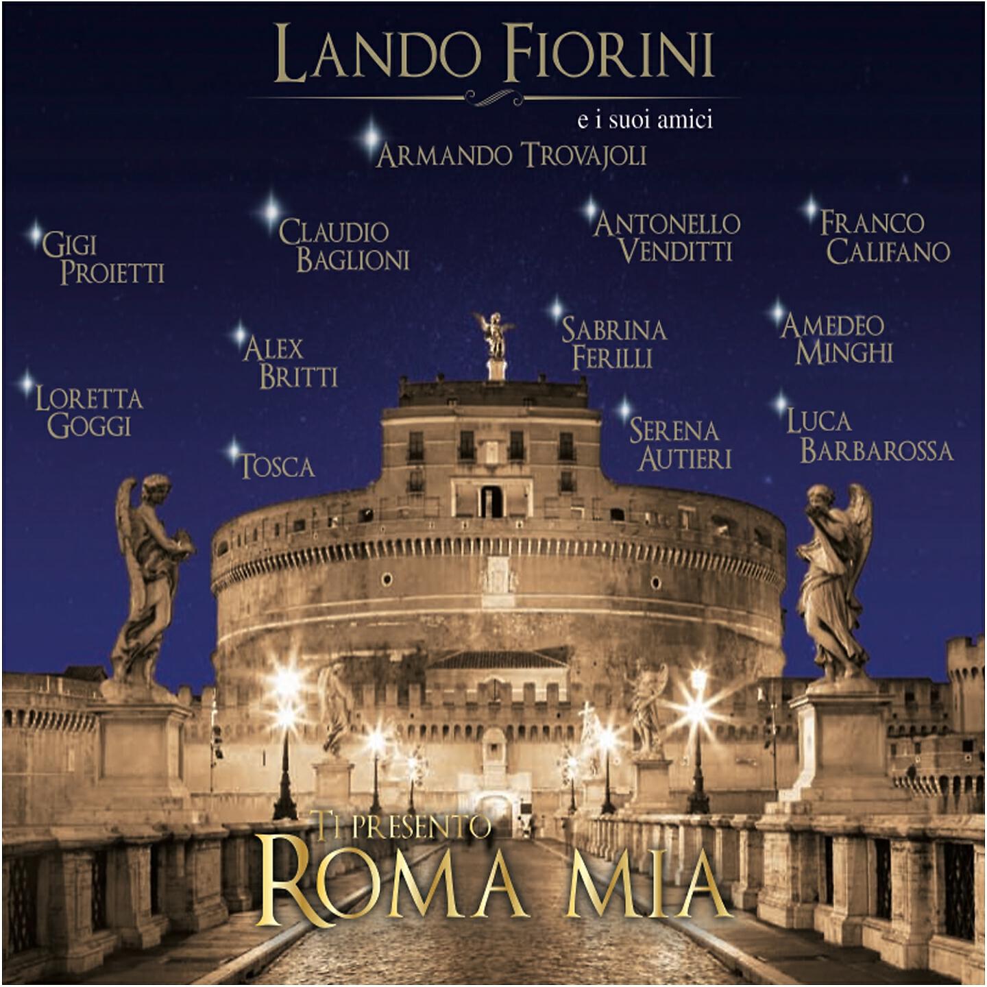 Lando Fiorini - Roma capoccia (Con Antonello Venditti)