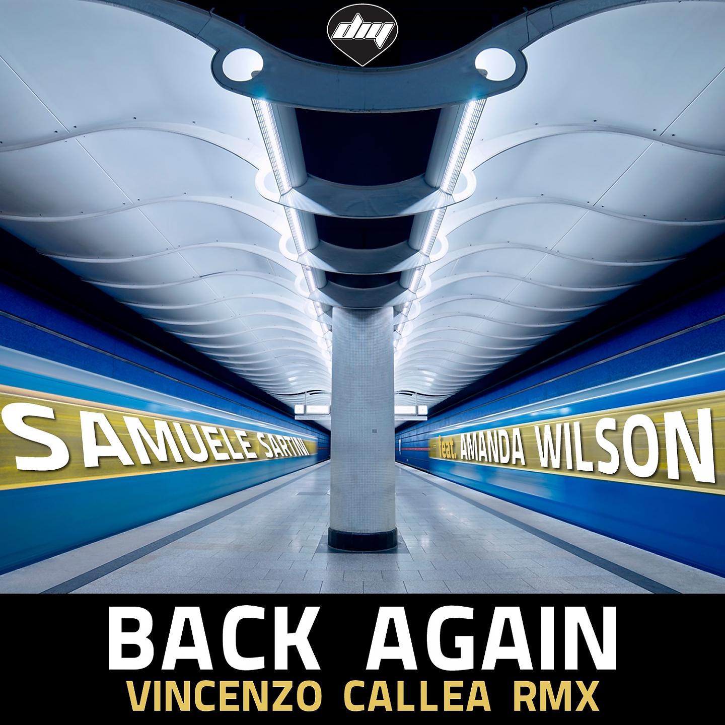 Постер альбома Back Again (Vincenzo Callea Rmx)