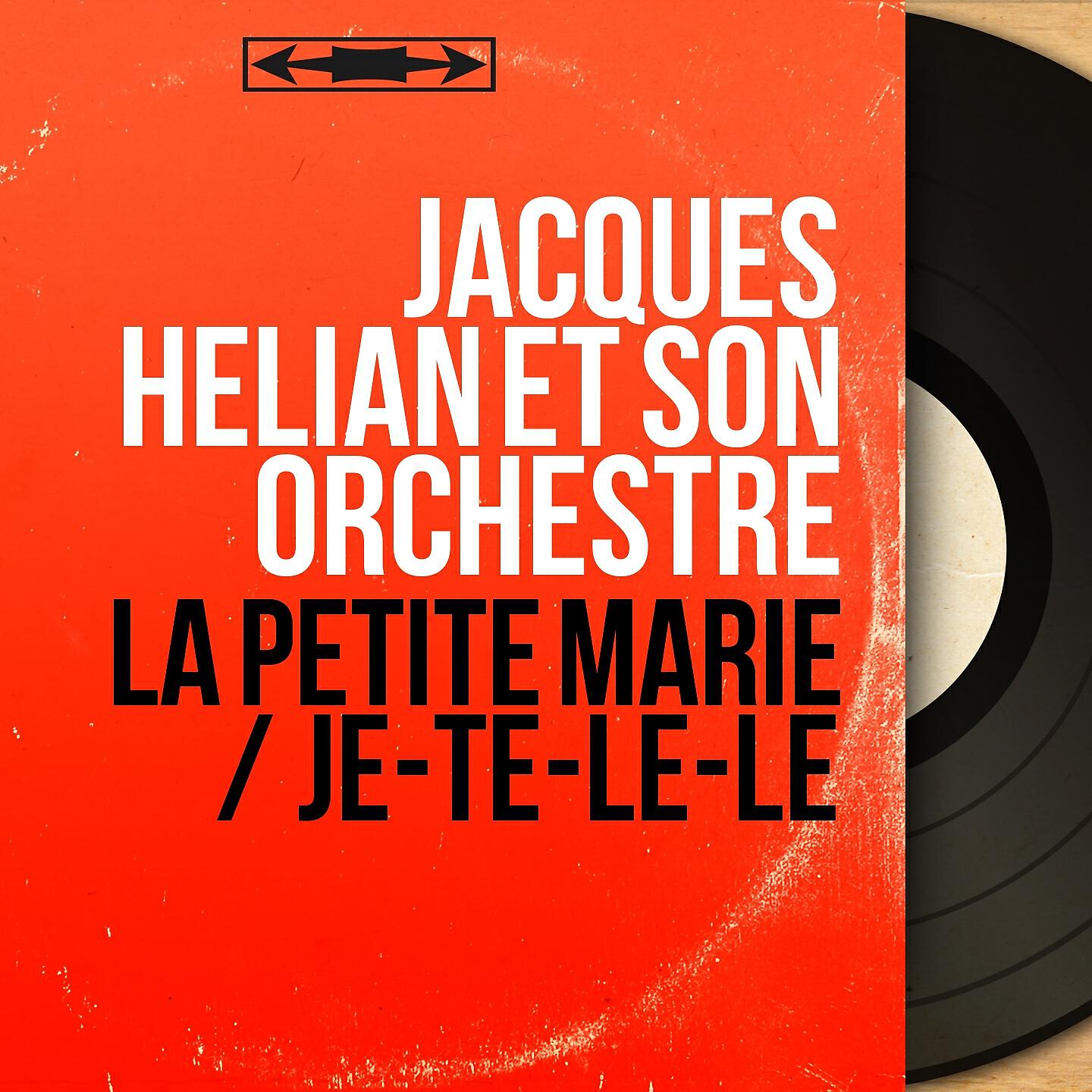 Jacques Hélian et son orchestre - La petite Marie