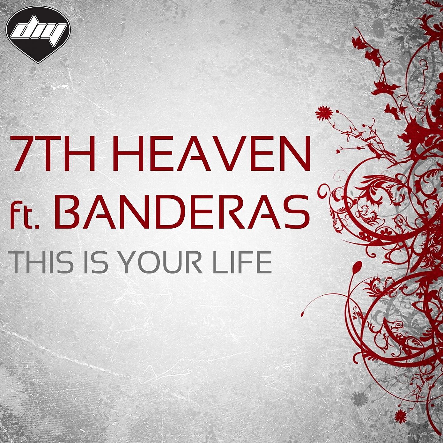 7th Heaven - This is Your Life (Nicola Fasano & Steve Forest Mix)