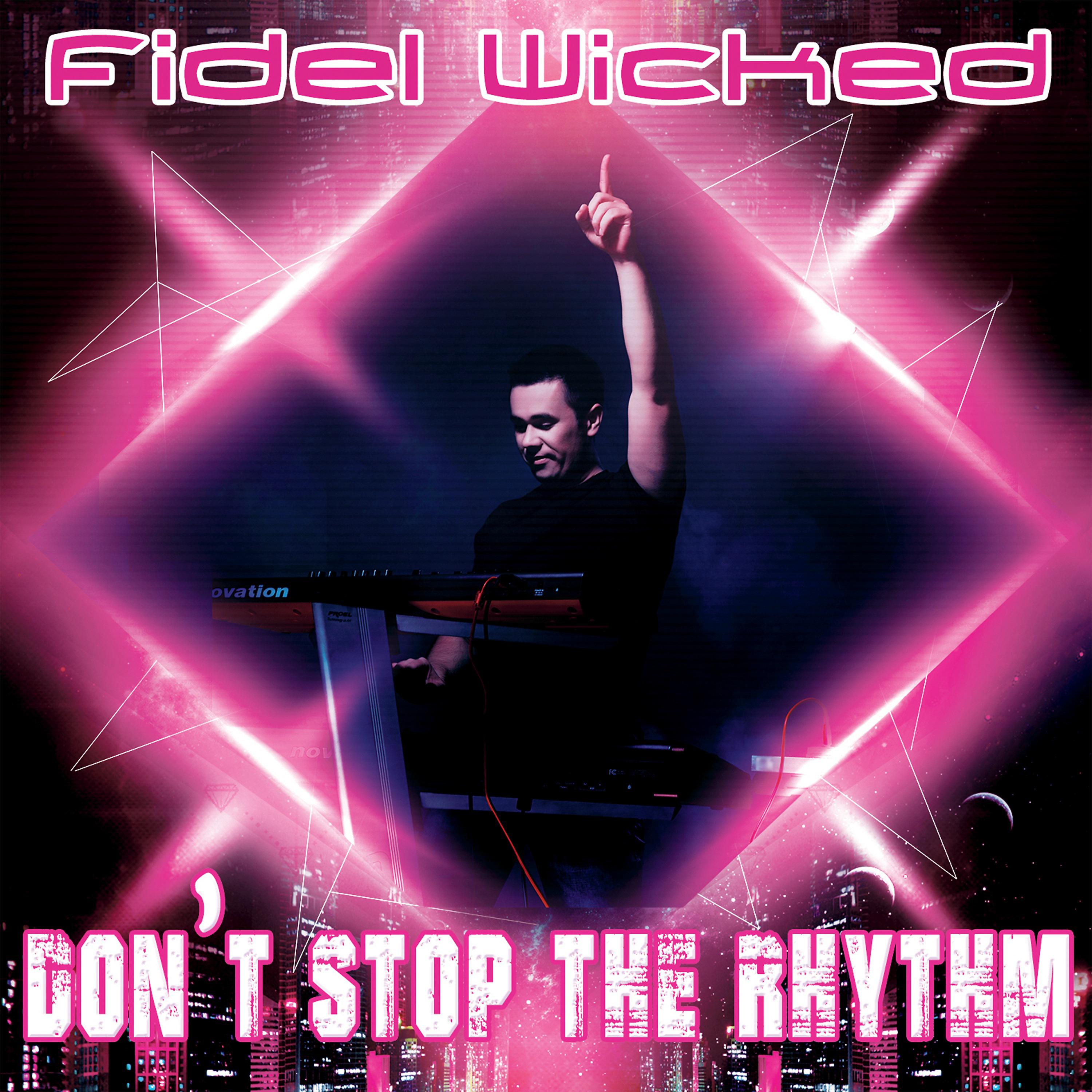 Постер альбома Don't Stop the Rhythm